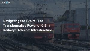 GIS for Railway